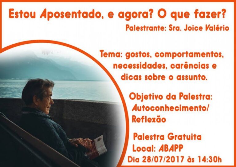 PALESTRA Estou Aposentado e agora o que fazer