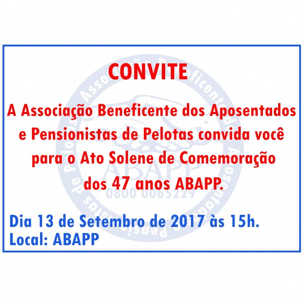 Aniversario da ABAPP 47 Anos