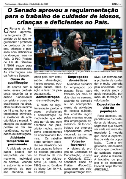 O Senado aprovou a regulamentacao para o trabalho de cuidador de idosos criancas e deficientes