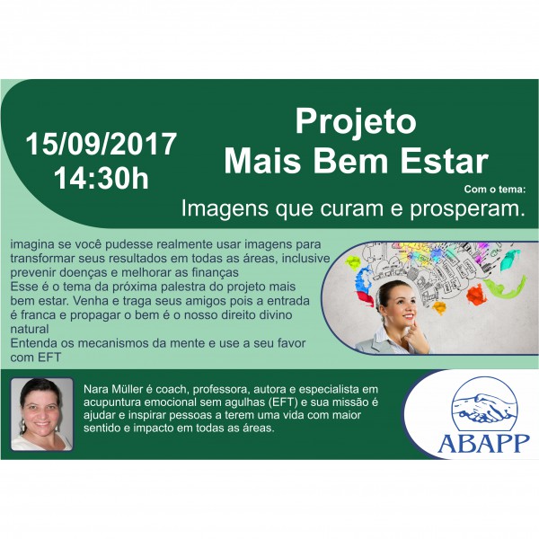 Palestra do Projeto Mais Bem Estar IMAGENS QUE CURAM E PROSPERAM